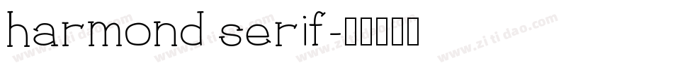 harmond serif字体转换